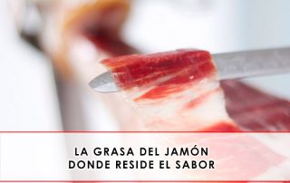 la grasa del jamón