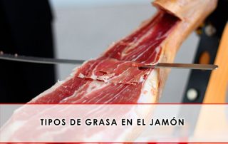 tipos de grasa en el jamón