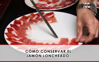 cómo conservar el jamón loncheado