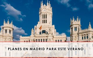 Planes en Madrid para este verano- Grupo Julián Becerro