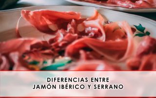 diferencias entre jamón ibérico y serrano - Grupo Julián Becerro