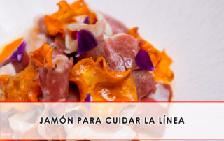 jamón para cuidar la línea - Grupo Julián Becerro