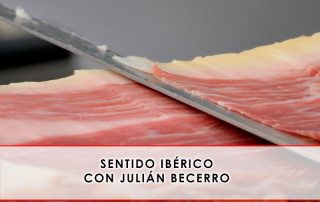 sentido ibérico con Julián Becerro