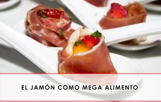 El jamón como mega alimento - Grupo Julián Becerro